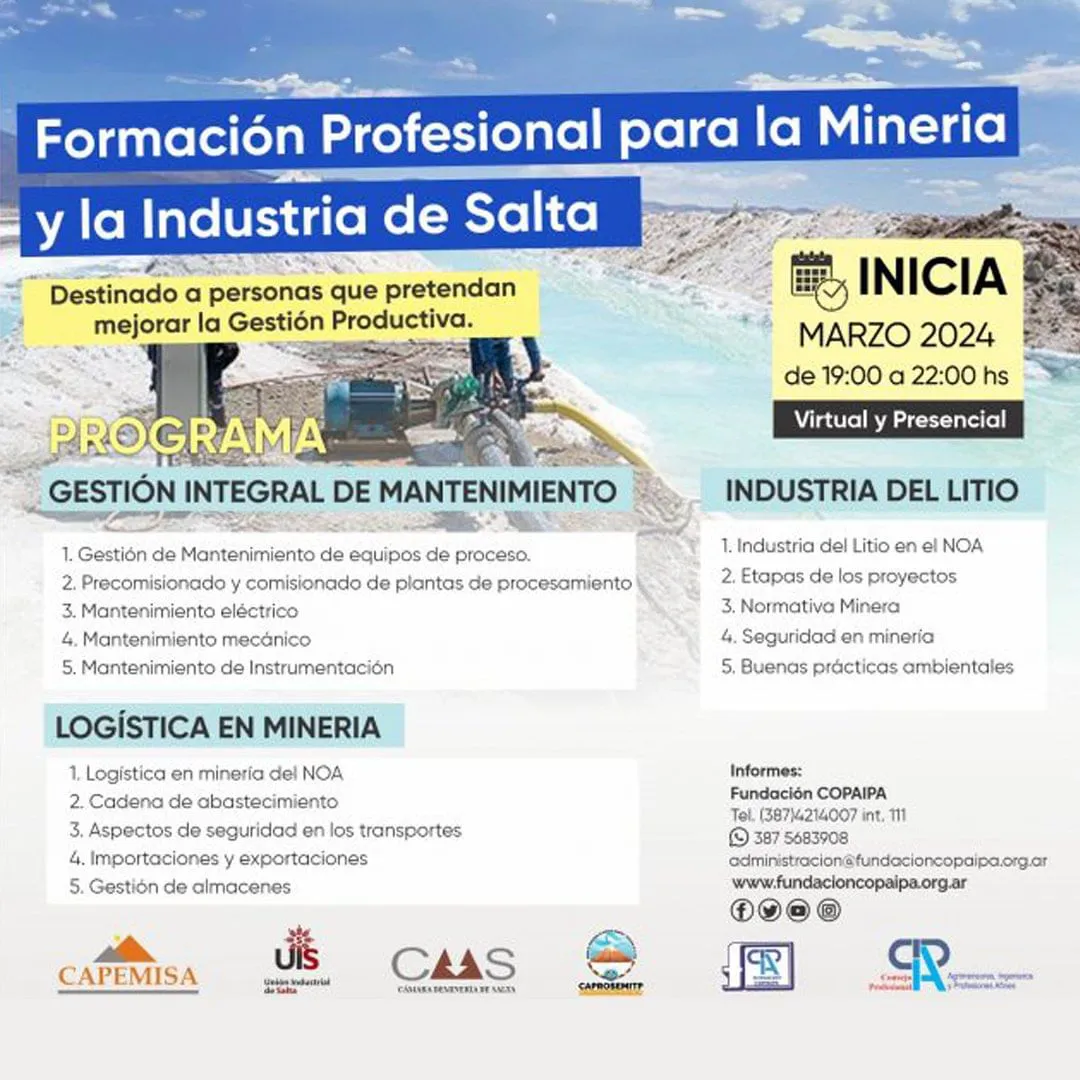 El+COPAIPA+(@copaipasalta+)+junto+a+la+Fundación+COPAIPA,+Cámara+de+la+Minería+de+Salta,+Unión+Industrial,+CAPROSEMITP+y+Cámara+de+Proveedores+de+Empresas+Mineras+de+Salta,+presentan+a+pedido+del+público+la+Formación+Profe