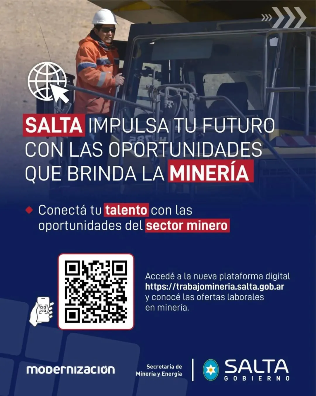 ¿Buscás nuevas oportunidades en el sector minero Conectá tu talento con empresas que están impulsando el desarrollo de Salta y la región La Secretaría de Minería y Energía, junto a la Secretaría de Modernización, present