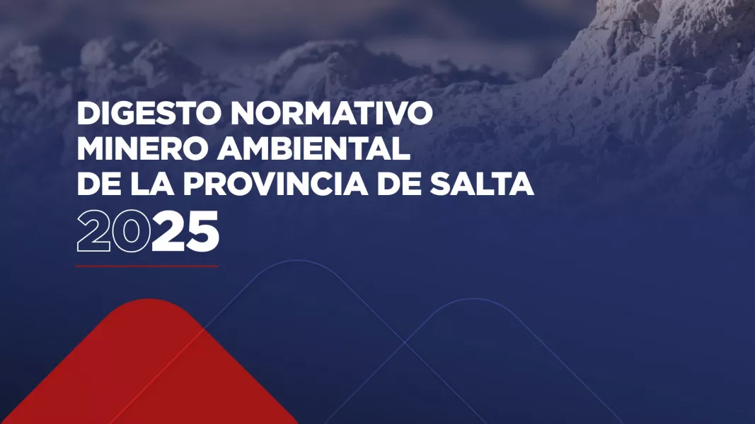 99915-se-actualizo-el-digesto-minero-ambiental-de-salta-20250204142906